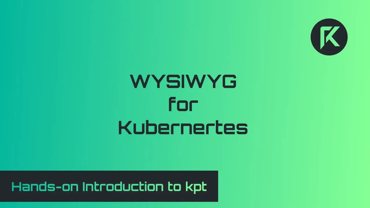 Hands-on Introduction to kpt