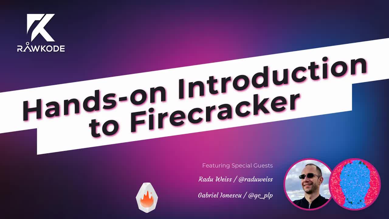 Hands-on Introduction to Firecracker