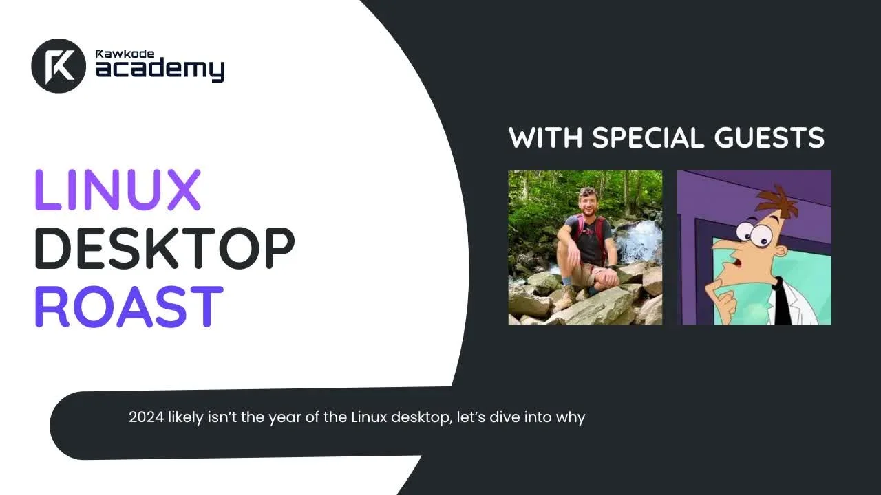 The Roast of the Linux Desktop