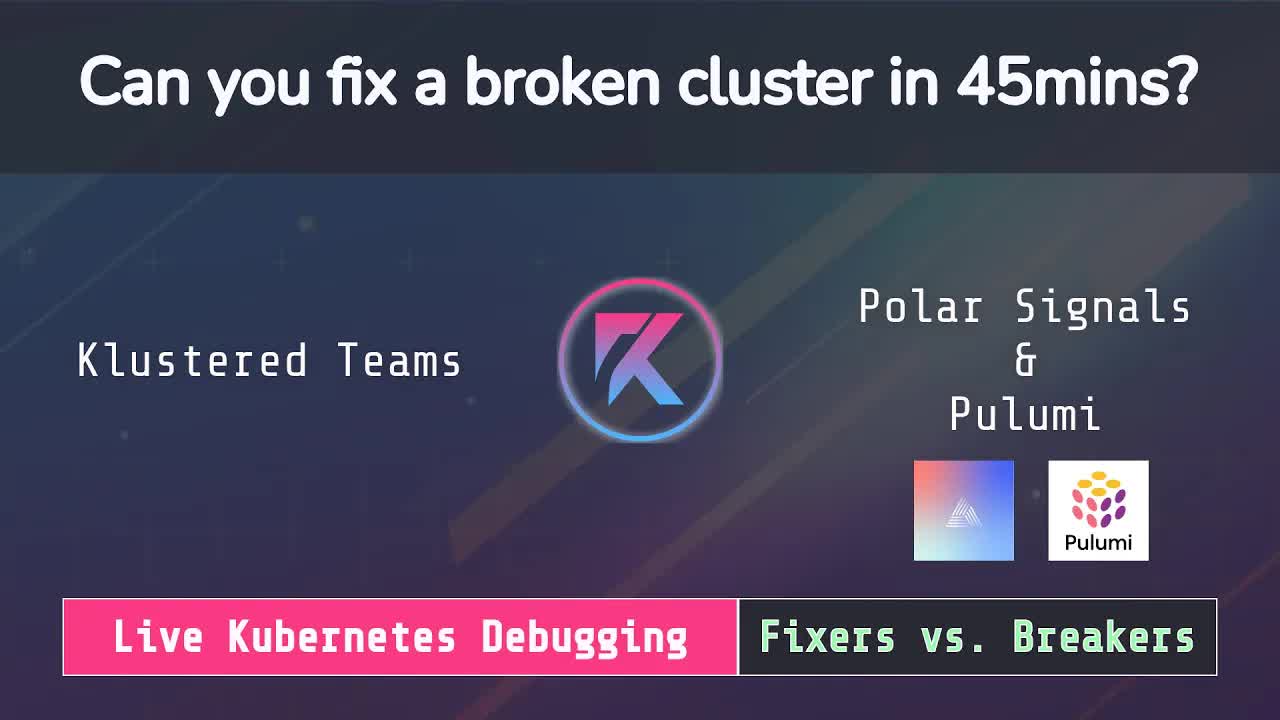 Klustered Teams - PolarSignals & Pulumi
