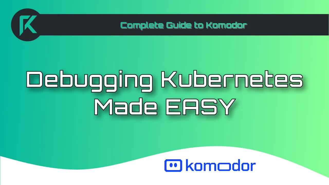 Hands-on Overview of Komodor