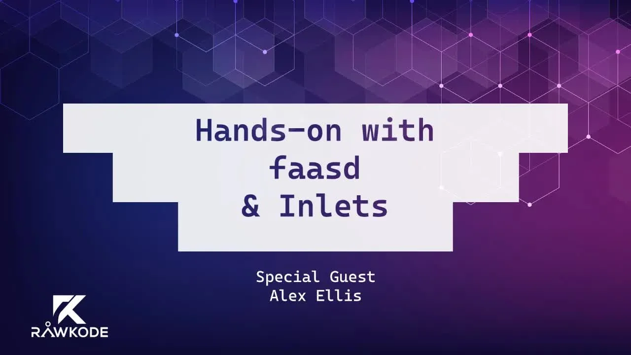 Hands-on with faasd & Inlets