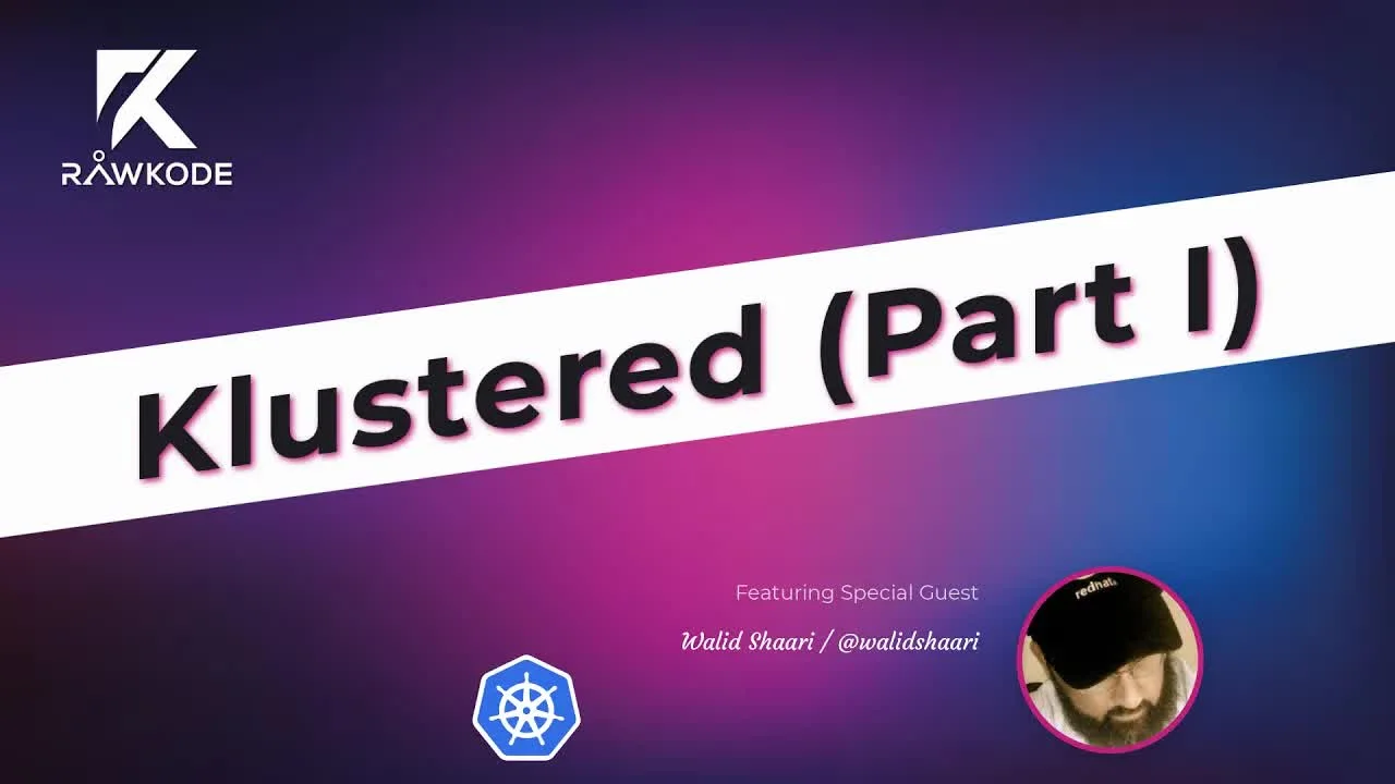 Klustered (Part I)
