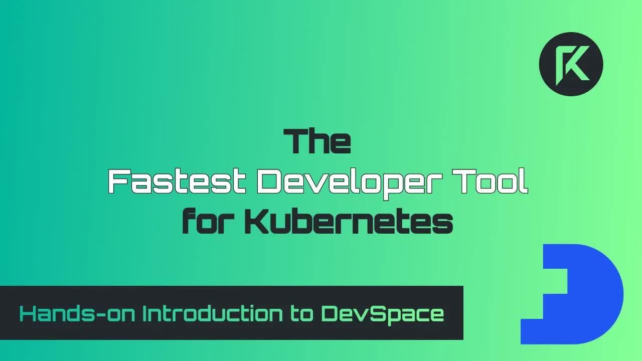 Hands-on Introduction to DevSpace