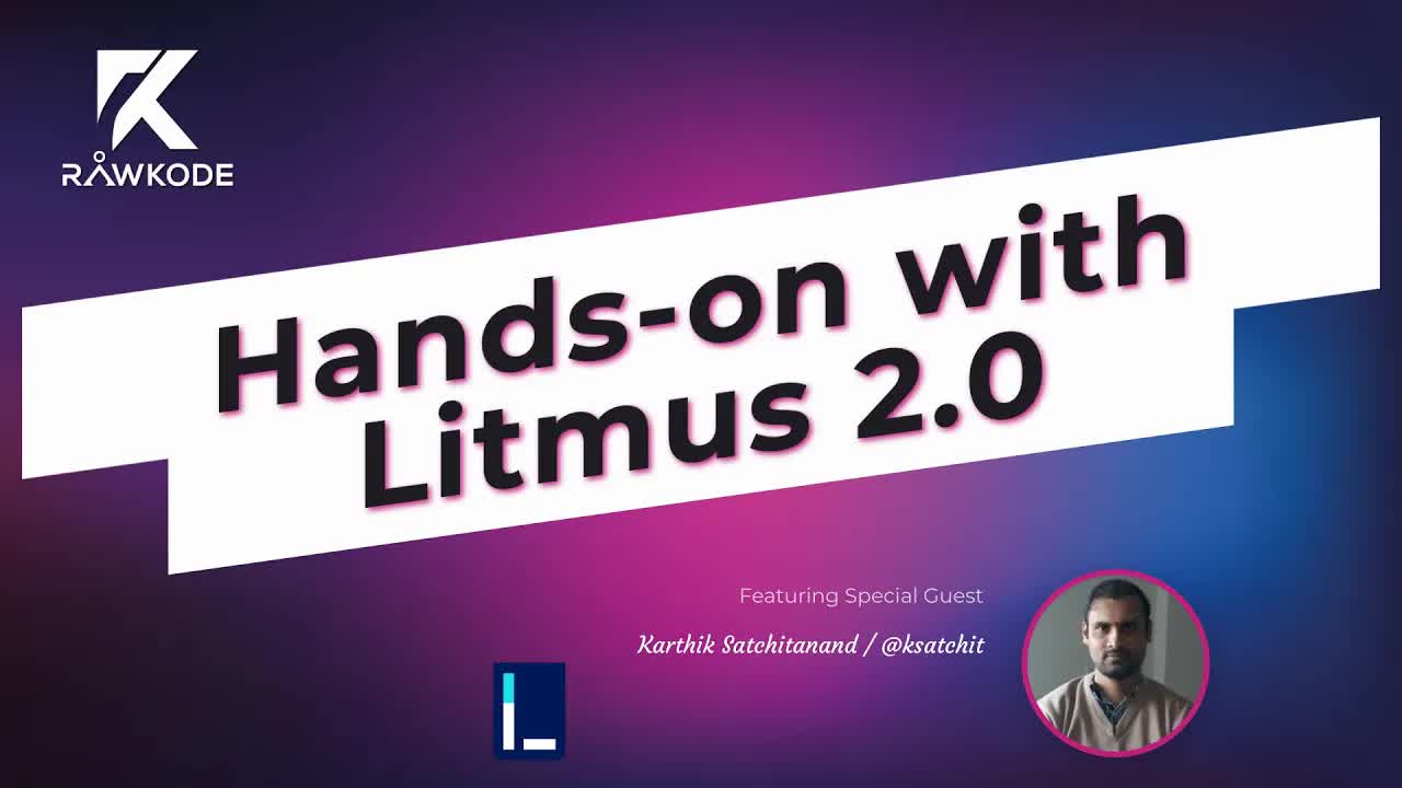 Hands-on with Litmus 2.0