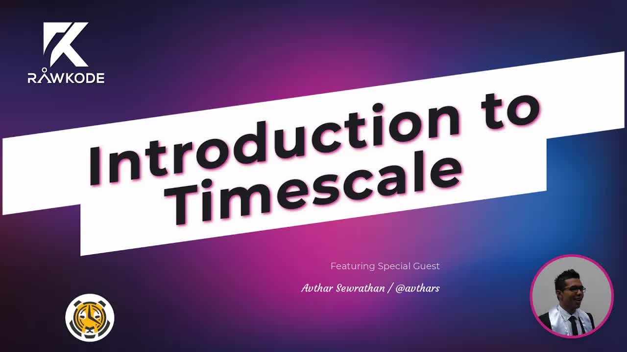 Introduction to Timescale