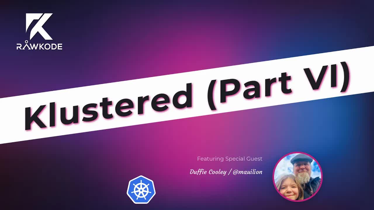 Klustered (Part VI)