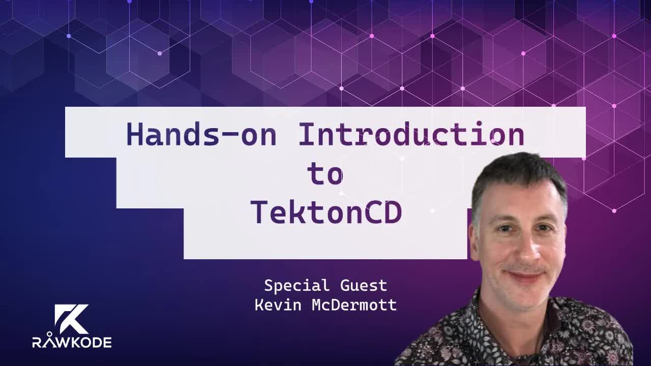 Hands-on Introduction to TektonCD